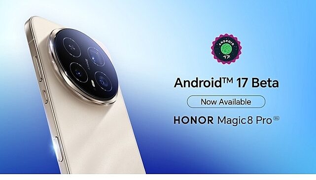 HONOR Magic8 Pro, geliştiriciler için  Android 17 Beta 3 desteği sunan ilk cihazlar arasında