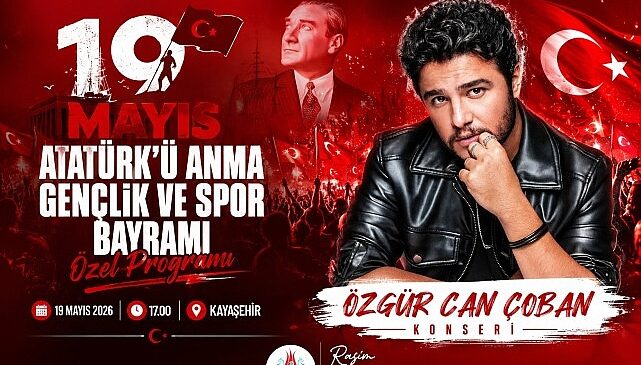 Gençlik ve Spor Bayramı’nda Özgür Can Çoban Sahne Alacak